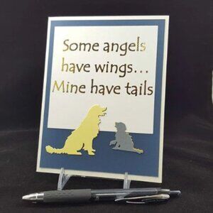 Some angels have wings... Mine have tails‎ - Pet Note Card w/Envelope